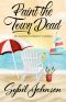 [Aurora Anderson Mysteries 02] • Paint the Town Dead